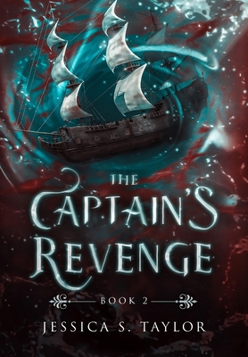 The Captain's Revenge (Hardcover) B0BP22KBXX Book Cover