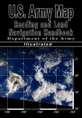 U.S. Army Map Reading and Land Navigation Handb... 9562914968 Book Cover