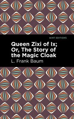 Queen Zixi of IX 1513211803 Book Cover