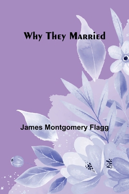 Why They Married 9368390665 Book Cover