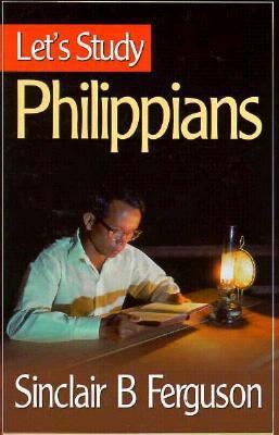 Let's Study Philippians 0851517145 Book Cover