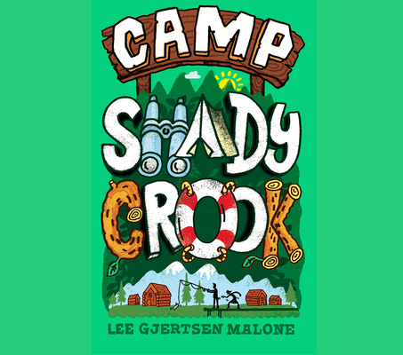Camp Shady Crook 1640913580 Book Cover