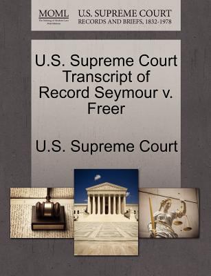 U.S. Supreme Court Transcript of Record Seymour... 1244984442 Book Cover