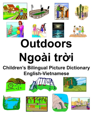 English-Vietnamese Outdoors/Ngoài tr&#7901;i Ch... 1674427654 Book Cover