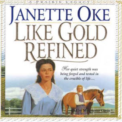Like Gold Refined 078619118X Book Cover