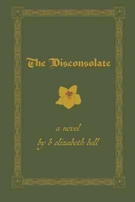 The Disconsolate 1737864436 Book Cover