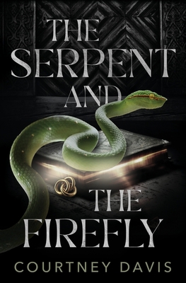 The Serpent and the Firefly 1631123025 Book Cover