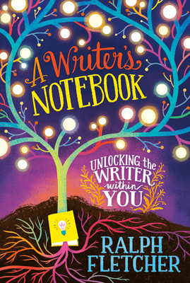 A Writer's Notebook: New and Expanded Edition: ... 0063234254 Book Cover