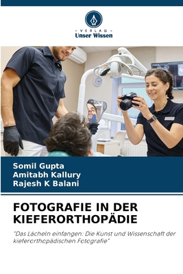 Fotografie in Der Kieferorthopädie [German] 6207117611 Book Cover