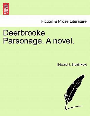 Deerbrooke Parsonage. a Novel. 1241190208 Book Cover