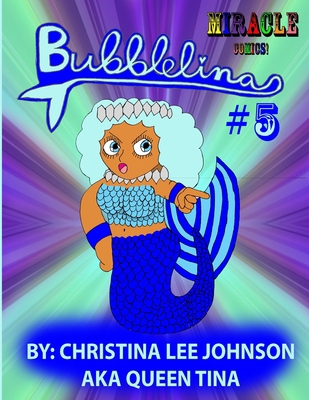 Bubblelina #5 B0B4SSW16S Book Cover