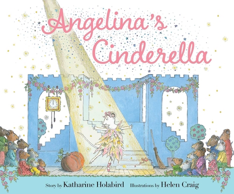 Angelina's Cinderella 1665954701 Book Cover