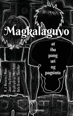 Magkalaguyo [Filipino] 9360165026 Book Cover