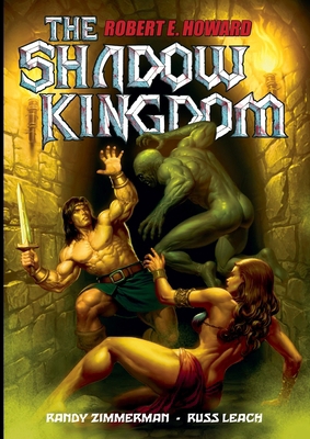 Russ Leach's The Shadow Kingdom: The Graphic Novel 1963835425 Book Cover