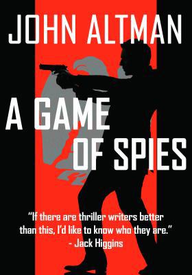 A Game of Spies 1947635190 Book Cover