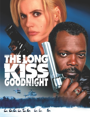 The Long Kiss Goodnight B0874L2RRT Book Cover