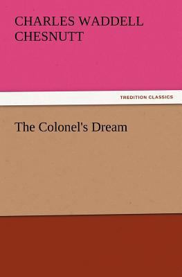The Colonel's Dream 384722798X Book Cover
