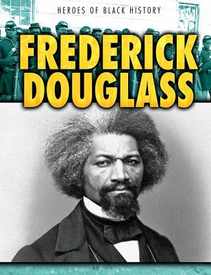 Frederick Douglass 1538231298 Book Cover