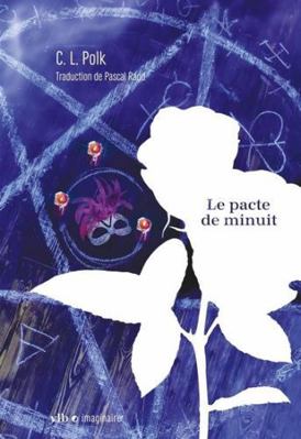 LE PACTE DE MINUIT [French] 2896499679 Book Cover