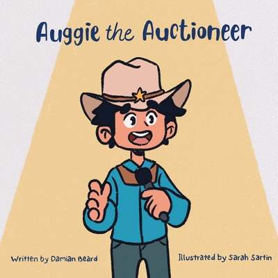 Auggie the Auctioneer B0C9S3GNBD Book Cover