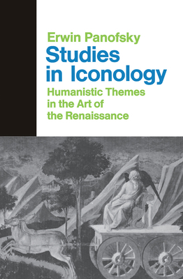 Studies In Iconology: Humanistic Themes In The ... 0367094746 Book Cover