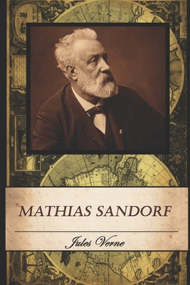 Mathias Sandorf [French] B08S2VRGRL Book Cover