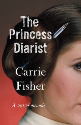 The Princess Diarist 0593077563 Book Cover