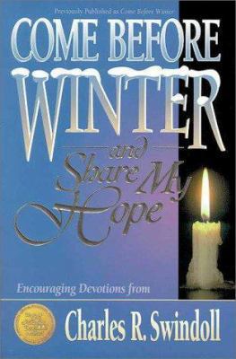Come Before Winter and Share My Hope 031041511X Book Cover
