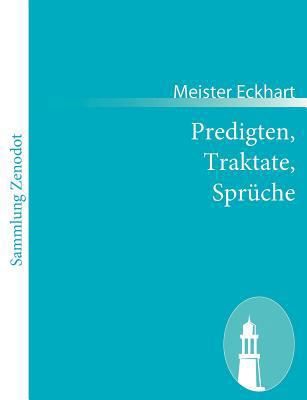 Predigten, Traktate, Sprüche [German] 3843066272 Book Cover