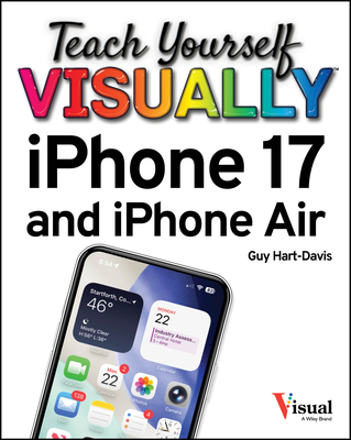 Teach Yourself Visually iPhone 17 and iPhone Air 1394387601 Book Cover
