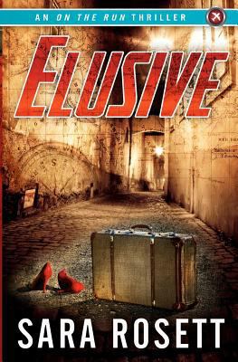 Elusive: Book #1 in the On The Run series 1480174718 Book Cover