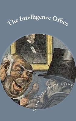 The Intelligence Office 1542441714 Book Cover