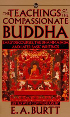 Teachings of the Compassionate Buddha 0451627113 Book Cover