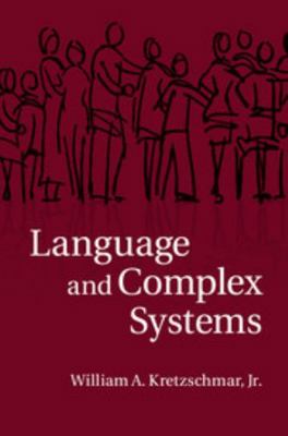 Language and Complex Systems 1107100453 Book Cover