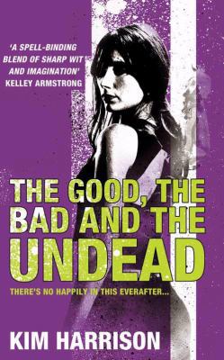 The Good, the Bad and the Undead 0007236115 Book Cover