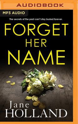Forget Her Name 1543656749 Book Cover