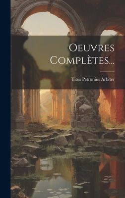 Oeuvres Complètes... [French] 1020136200 Book Cover