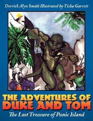 The Adventures of Duke and Tom: The Lost Treasu... 1434317706 Book Cover
