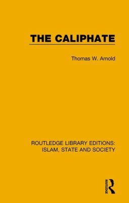 The Caliphate 1138215724 Book Cover