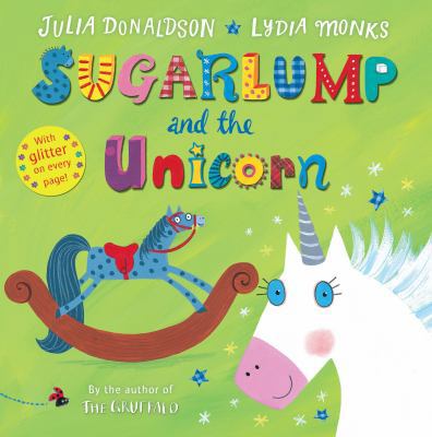 Sugarlump and the Unicorn: Book and CD Pack 1447267214 Book Cover
