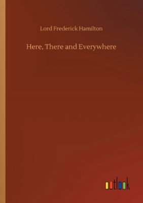 Here, There and Everywhere 3752302089 Book Cover