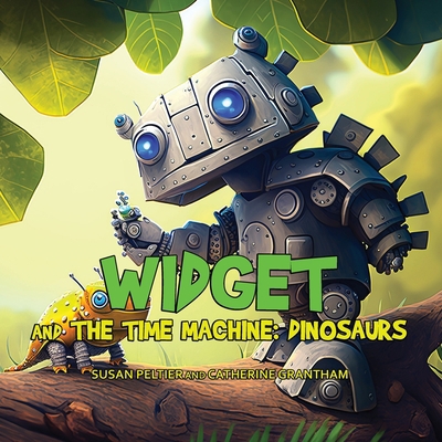 Widget and the Time Machine [Large Print] 1088178162 Book Cover