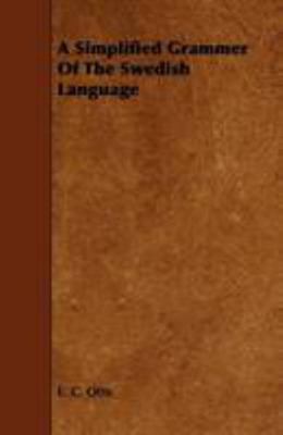 A Simplified Grammer of the Swedish Language 1444620517 Book Cover