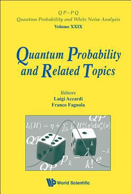 Quantum Probability and Related Topics - Proc o... 9814447536 Book Cover