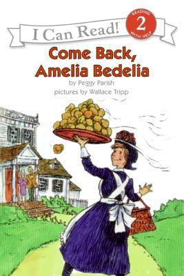 Come Back, Amelia Bedelia B00A2KEEZ0 Book Cover