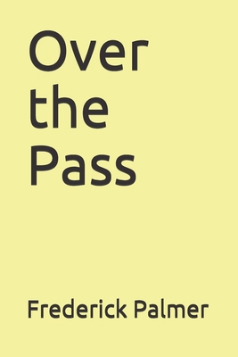 Over the Pass B08LNH68C4 Book Cover