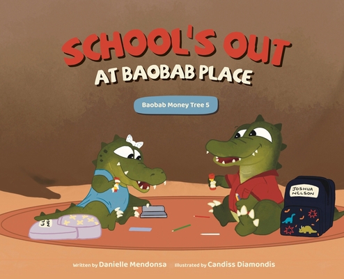 School's Out at Baobab Place B09XT6K69X Book Cover