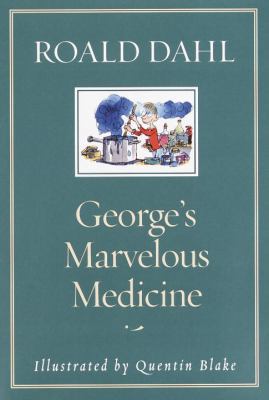 George's Marvelous Medicine 0375822062 Book Cover