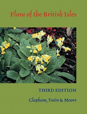 Flora of the British Isles 0521389747 Book Cover