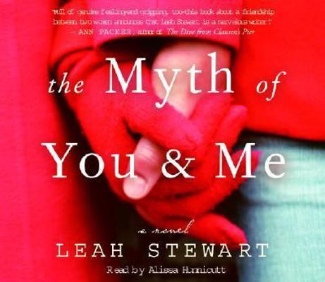 The Myth of You and Me 073932327X Book Cover